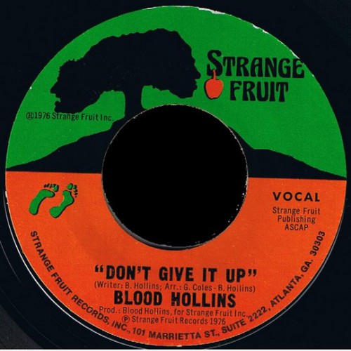 Blood_HollinsDon_t_Give_It_Up-Strange_Fruit_001.jpg