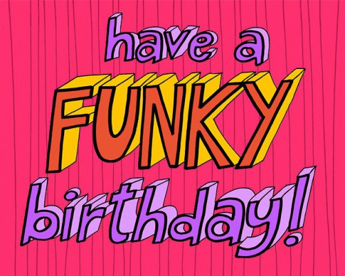 Have_a_funky_birthday.jpg