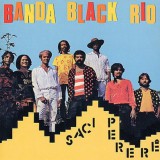 Banda_Black_Rio-Saci_Perere