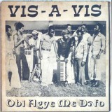 Vis-A-Vis-Obi_Agye_Me_Dofo