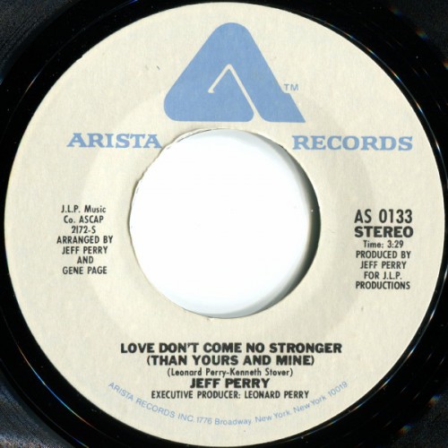 Jeff Perry Love dont come arista
