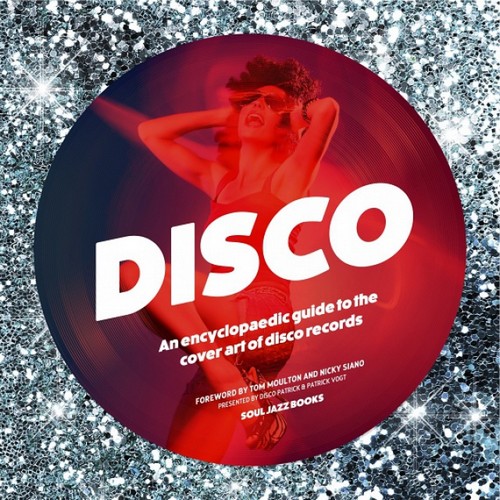 Disco_An_encyclopedic_guide_to_the_cover_art_of_Disco_records.jpg