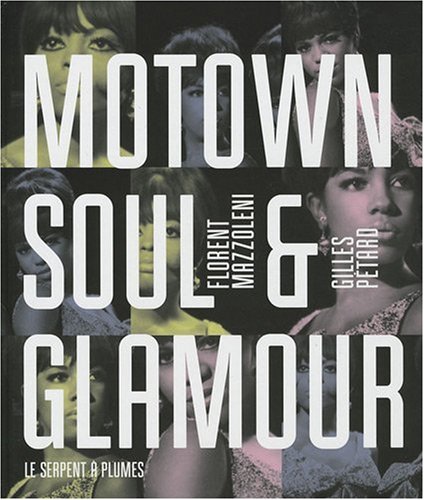 Florent_Mazzoleni_Gilles_Petard_-_Motown_Soul__Glamour.jpg