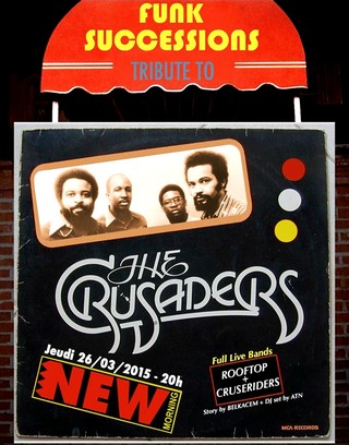 Funk Successions Tribute To The Crusaders New Morning 26 mars 20