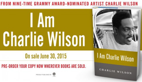 I Am Charlie Wilson