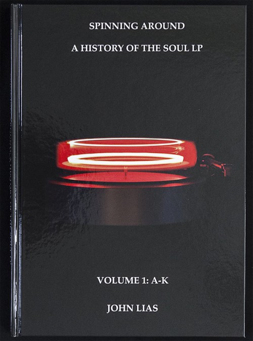 John Lias Spinning Around A History Of The Soul LP
