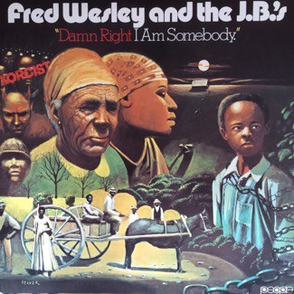 J.B.s-damn-right-i-am-somebody-cover.jpg
