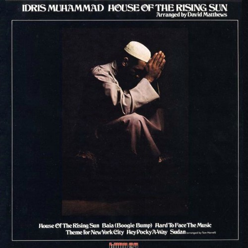 Idriss Muhammad House of the rising sun recto