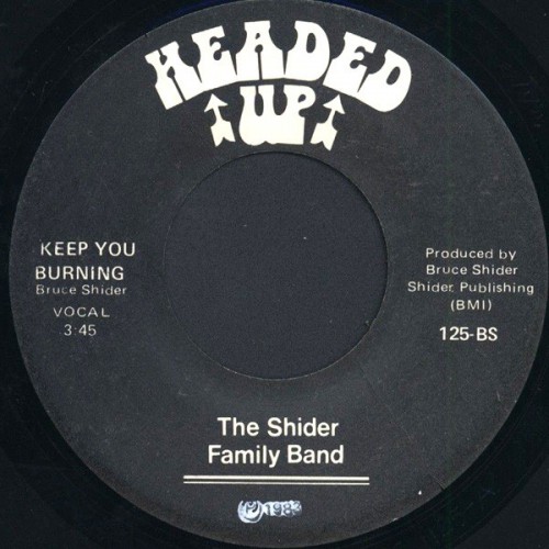 The Shider Family Band Keep You Burning Headed Up