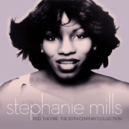 Stephanie-Mills---Feel-the-Fire_The-20th-Century-Collection_Hip-O-Select.jpg