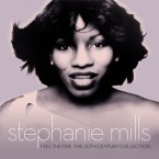 Stephanie-Mills---Feel-the-Fire_The-20th-Century-Collection_Hip-O-Select