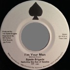 Spade_Brigade_Featuring_The_Ace_Of_Spades-I_m_Your_Man_Select_Sound_Studio-1010