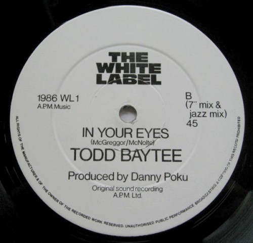 Todd-Baytee_In-Your-Eyes_The-White-Label-WL1.jpg