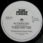 Todd-Baytee_In-Your-Eyes_The-White-Label-WL1