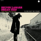 Delvon-Lamarr-Organ-Trio_Close-But-No-Cigar_recto