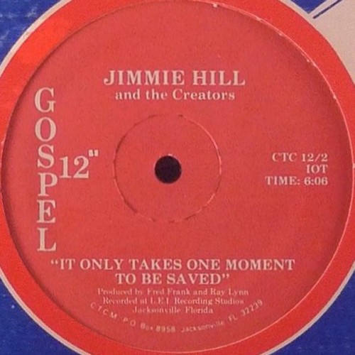 Jimmie-Hill_It-Only-Takes-One-Moment-To-Be-Saved.jpg