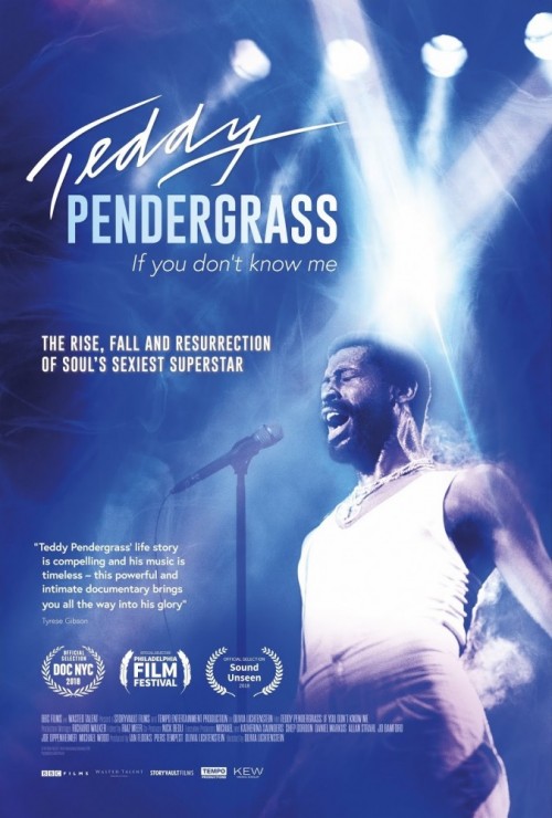 DOC-Teddy-Pendergrass_2018_If-You-Dont-Know-Me-The-Rise-Fall-And-Resurrection-Of-Souls-Sexiest-Superstar.jpg