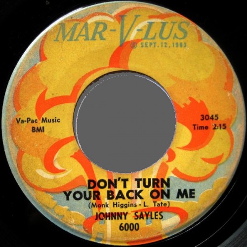 Johnny Sayles Dont Turn Your Back On Me Mar V Lus