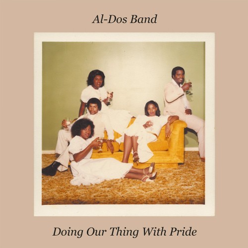 Al-Dos-Band_2021_Doing-Our-Thing-With-Pride-Kalita-KALITA-LP006.jpg