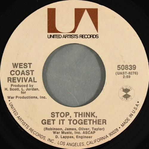 45T---West-Coast-Revival_1971_Stop-Think-Get-It-Together--Beautiful-Girl-United-Artists-Records-Far-Out-50839-FACEA.jpg