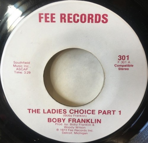 45T---Boby-Franklin_1973_The-Ladies-Choice-Parts-12-Fee-301-FACEA.jpg