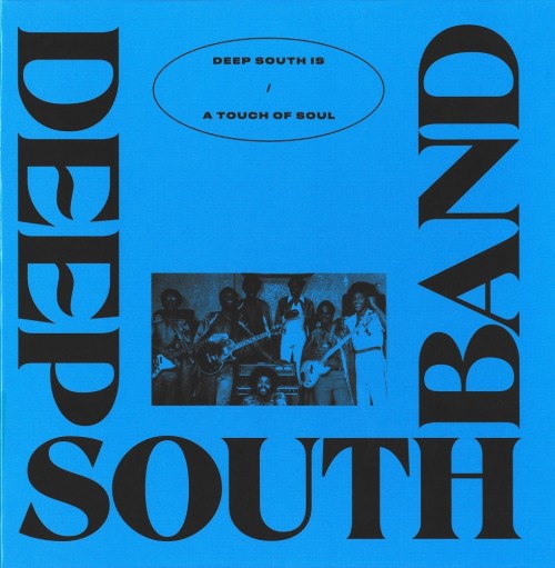 45T---Deep-South-Band_2021_Deep-South-Is--A-Touch-Of-Soul-Clap-City-Records-CCR-004.jpg