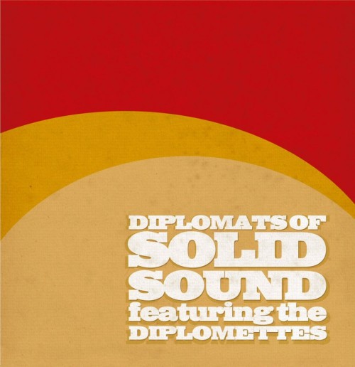 Diplomats-Of-Solid-Sound-Featuring-The-Diplomettes_2004_-ST-RKX-022LP-PRESS-IT-LP.jpg