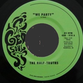 Half-Truths-We-Party.jpg