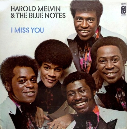 Harold-Melvin_Blue-Notes-I-Miss-You-front.jpg