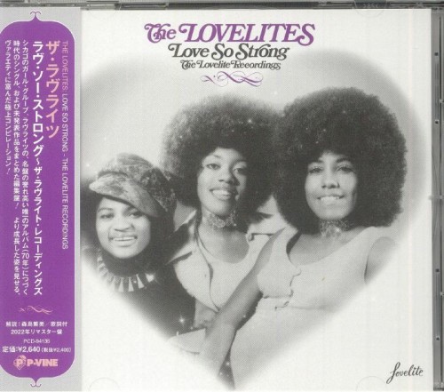 Lovelites_2023_Love-So-Strong---The-Lovelite-Recordings-P-Vine-PCD-94136.jpg