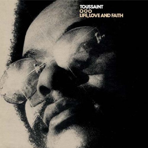 Allen-Toussaint-Life-Love-And-Faith.jpg