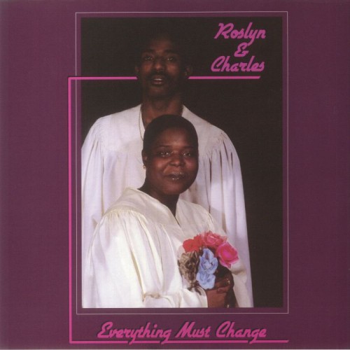 Roslyn--Charles_2023_Everything-Must-Change-Real-Gone-Music-RGM-1523.jpg