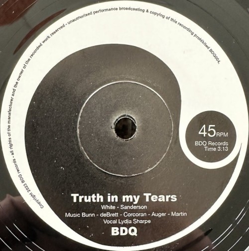 45T---BunnDebrettQuintet_2023_Truth-In-My-Tears--Wasnt-It-You-BDQ-BDQ004-FACEA.jpg