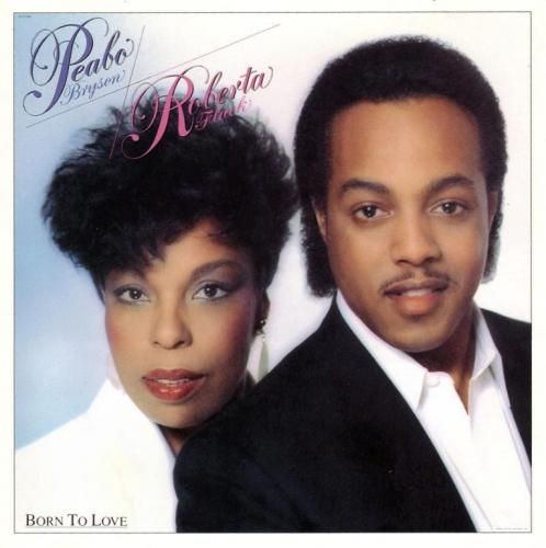 Peabo-Bryson--Roberta-Flack_Born-To-Love.jpg