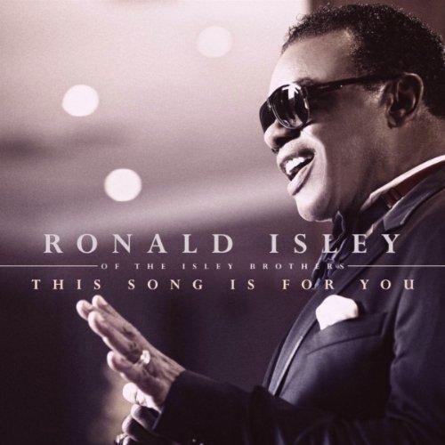 Ronald-Isley_This-Song-Is-For-You.jpg