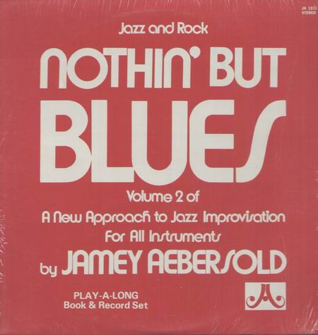 Jamey-Aebersold_Nothin-But-Blues.jpg