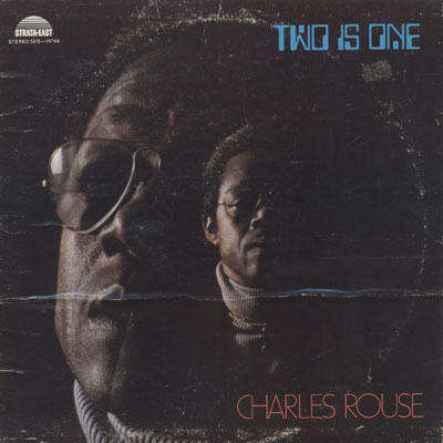 Charles-Rouse_Two-Is-One.jpg