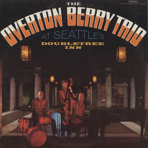 The-Overton-Berry-Trio_At-Seattles-Doubletree-Inn.jpg