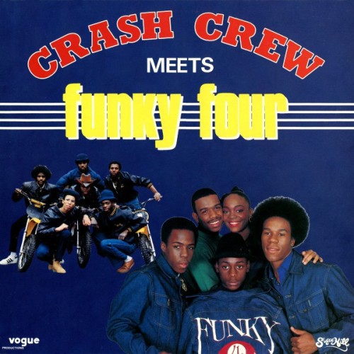 Crash-Crew--Funky-Four_1983_Crash-Crew-Meets-Funky-Four-Sugar-Hill-Records-Vogue-540065.jpg