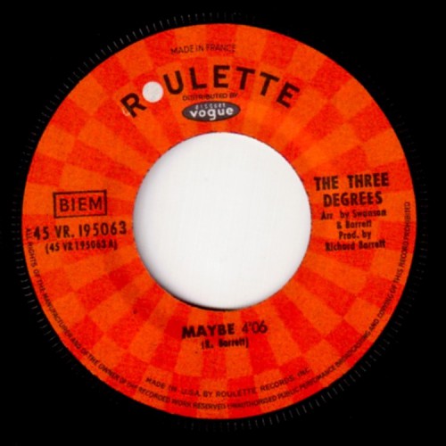 Three Degrees Maybe Roulette french