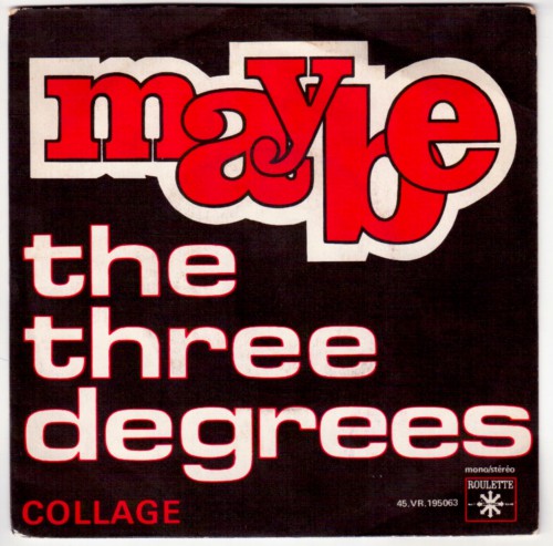 Three Degrees Maybe cover