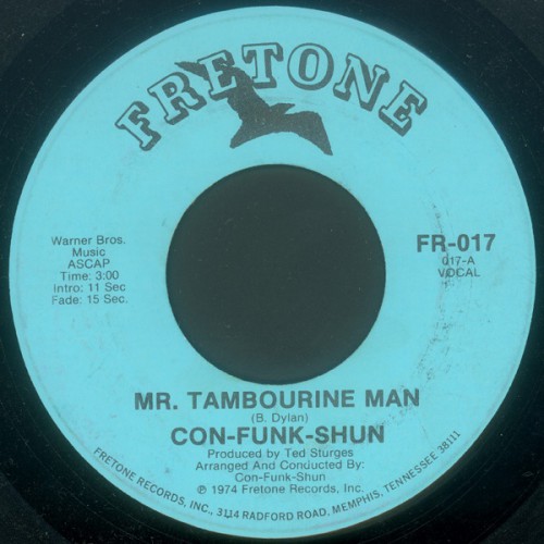 45T-ConFunkShun_1974_Mr.TambourineManBumpsumboodyFretoneFR017FACEA.jpg