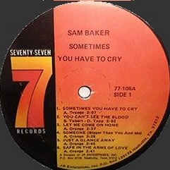 Sam_Baker_Sometimes-You-Have_77-108-label.jpg