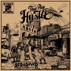 The_Big_Hustle-Afrorever_EP_front