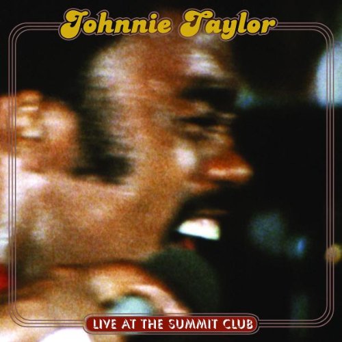 Johnnie_Taylor-Live-at-the-summit-club.jpg