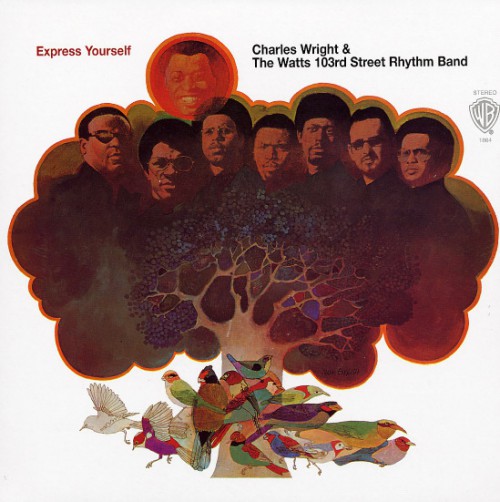 Charles-Wright-The-Watts-103rd-Street-Rhythm-Band-Express-Yourself-front.jpg