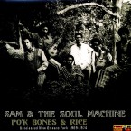 Sam-The-Soul-Machine-2002-Pok-Bones-Rice-Funky-Delicacies-DELLP0039