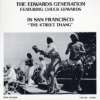 Edwards-Generation-featuring-Chuck-Edwards---In-San-Francisco-The-Street-Thang