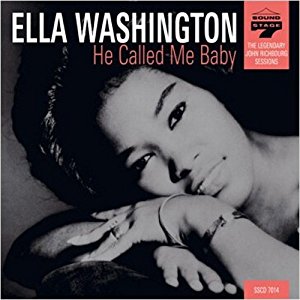 Ella-Washington_He-Called-Me-Baby_The-Legendary-John-Richbourg-Sessions.jpg