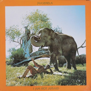 Hugh Masekela 1974 I Am Not Afraid Blue Thumb BTS601